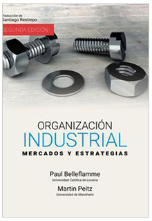 Organización industrial: mercados y estrategias