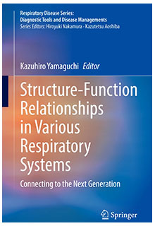 Structure-Function Relationships in Various Respiratory Systems: Connecting to the Next Generation