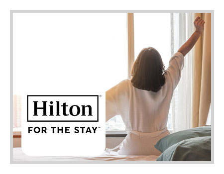 Hilton For The Stay