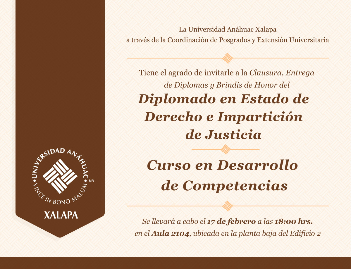 Clausura del Diplomado en Estado de Derecho y del Curso en Desarrollo de Competencias