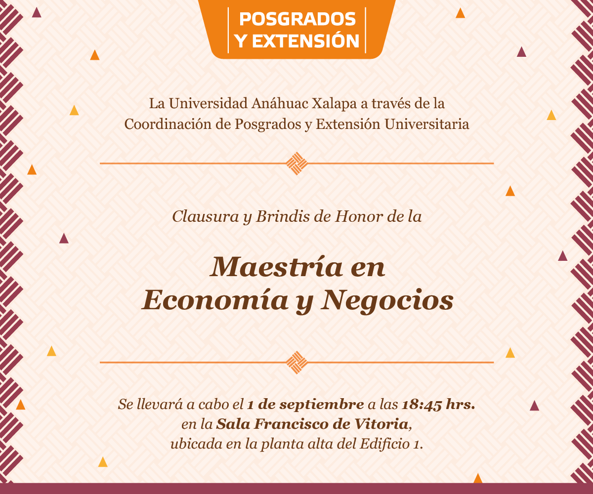 Clausura de la Maestría en Economía y Negocios