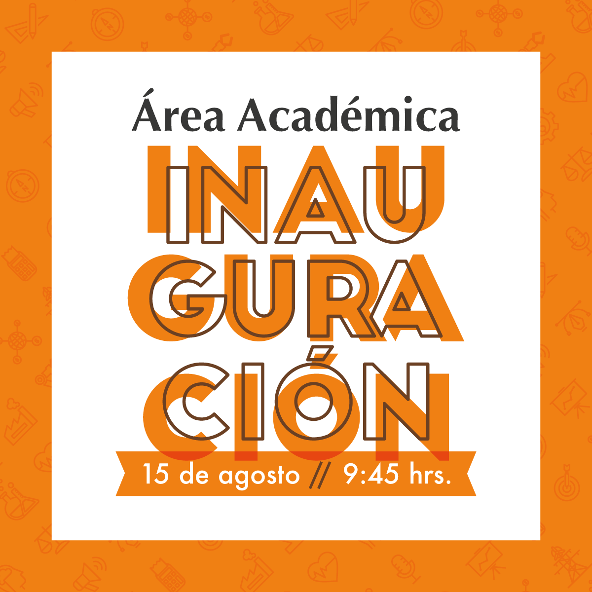 Inauguración del Área Académica