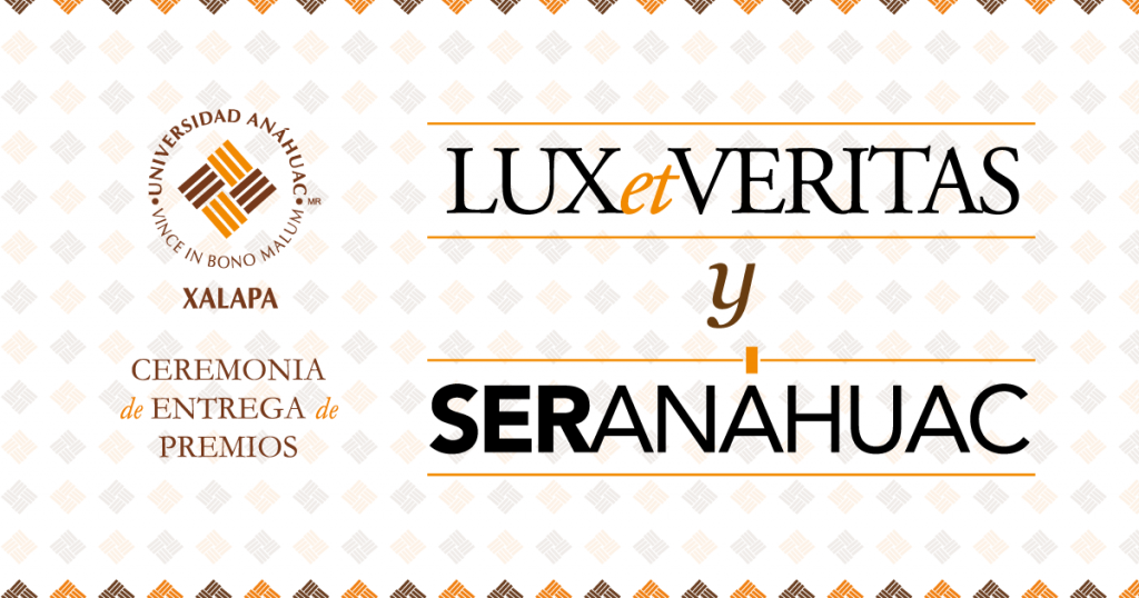 lux-et-veritas-ser-anahuac-2017b_fbtw