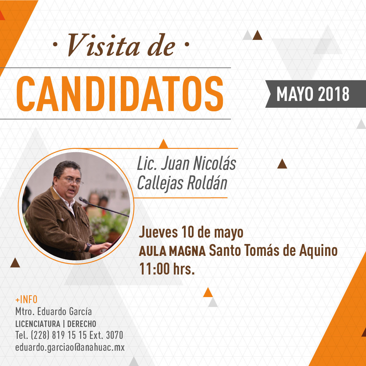 Visita de Candidatos: Elecciones 2018