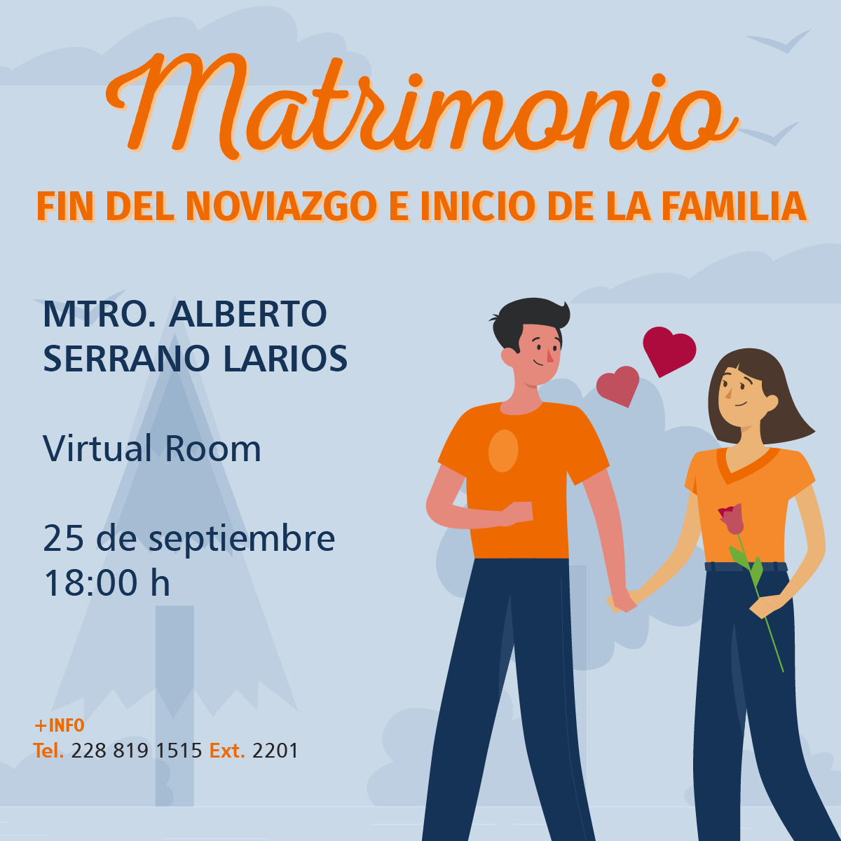 Matrimonio: Fin del Noviazgo e Inicio de la Familia Matrimonio: Fin del Noviazgo e Inicio de la Familia