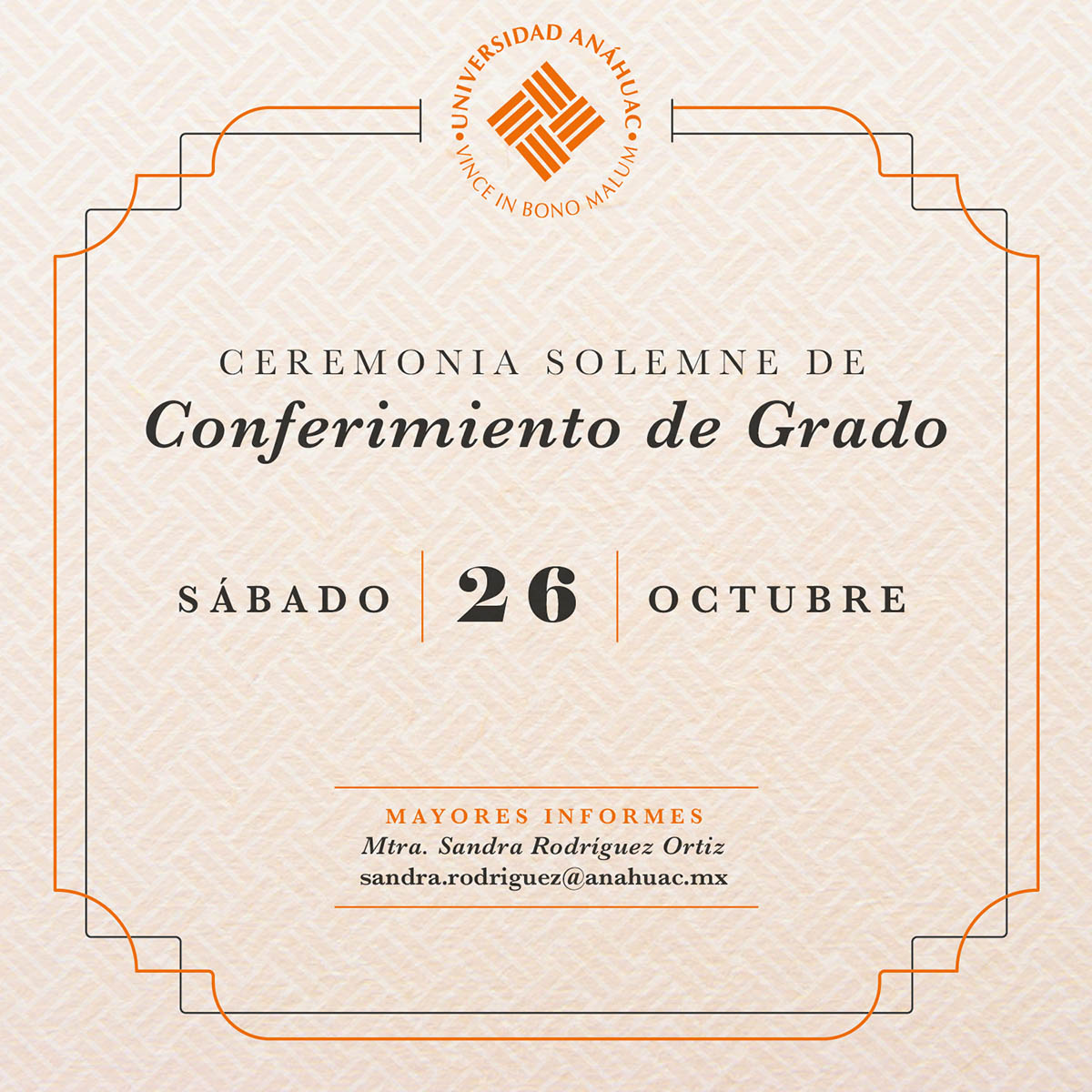 Ceremonia de Conferimiento de Grado Ceremonia de Conferimiento de Grado