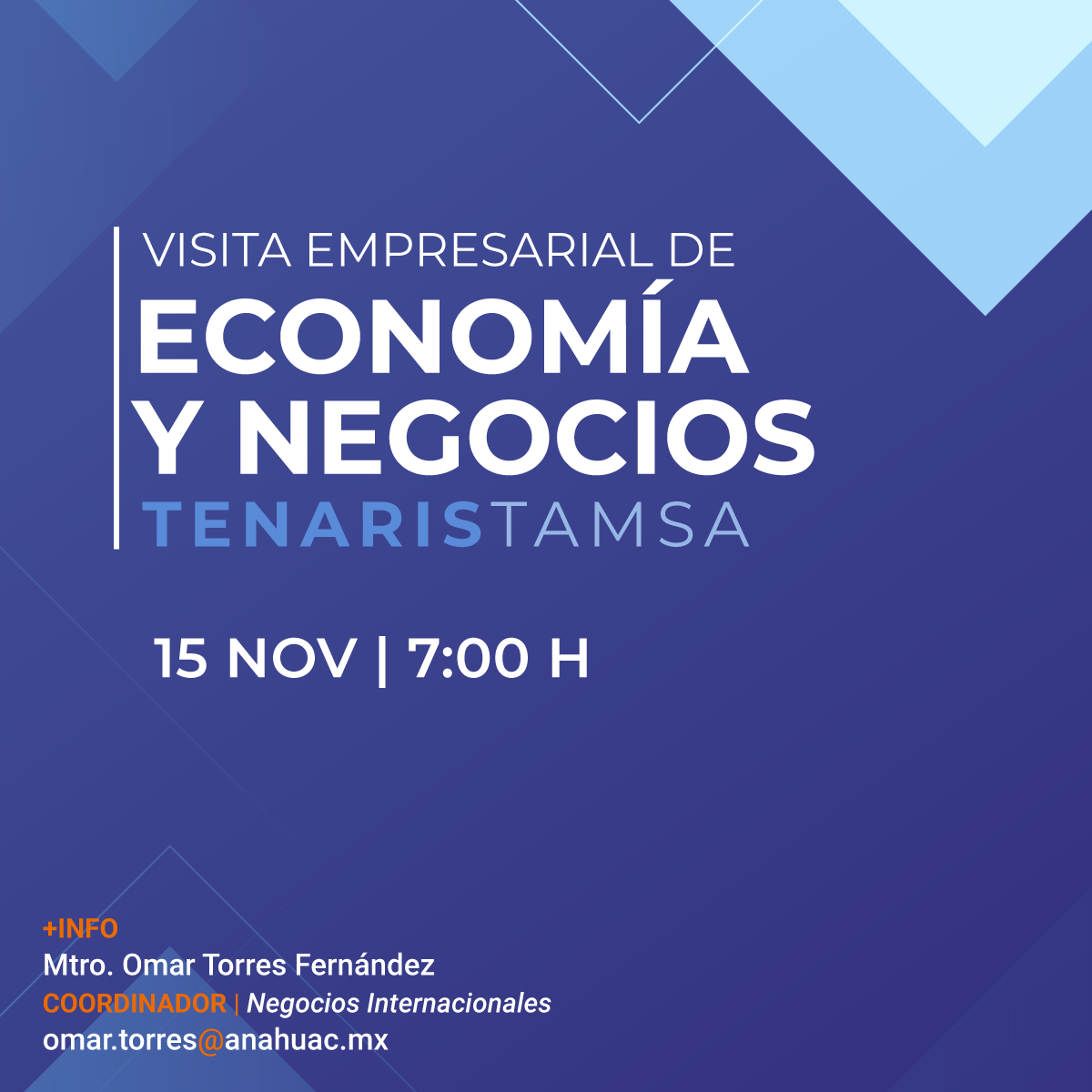 Visita Empresarial de Economía y Negocios a Tenaris Tamsa Visita Empresarial de Economía y Negocios a Tenaris Tamsa