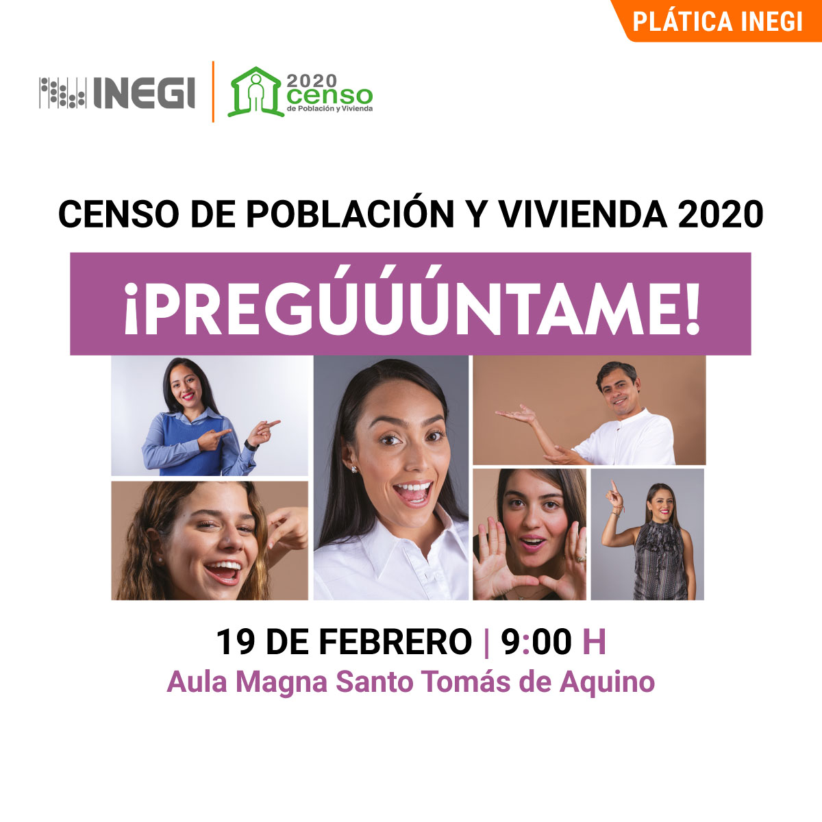 Plática INEGI: Censo de Población y Vivienda 2020 Plática INEGI: Censo de Población y Vivienda 2020