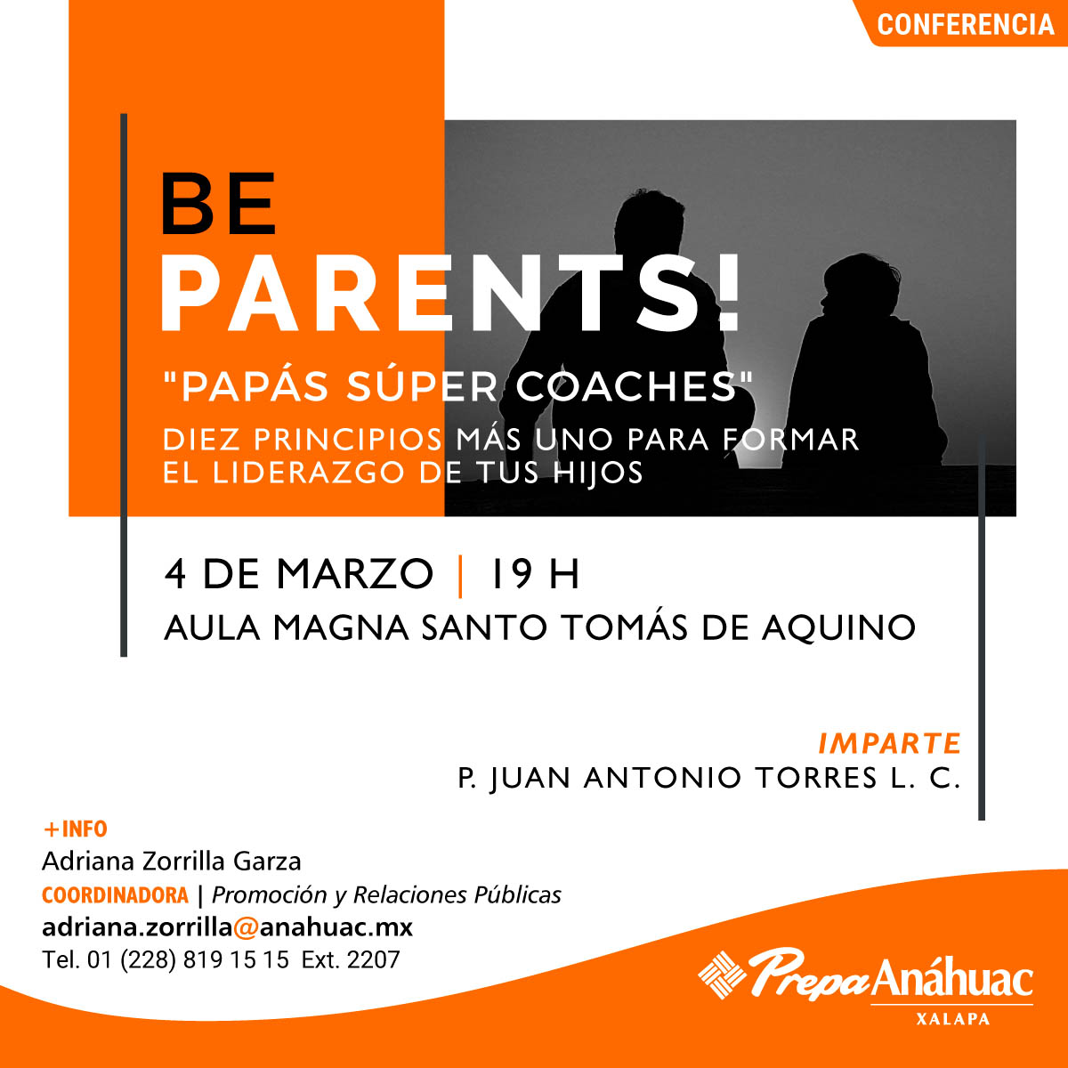 Conferencia Be Parents! Papás Súper Coaches Conferencia Be Parents! Papás Súper Coaches