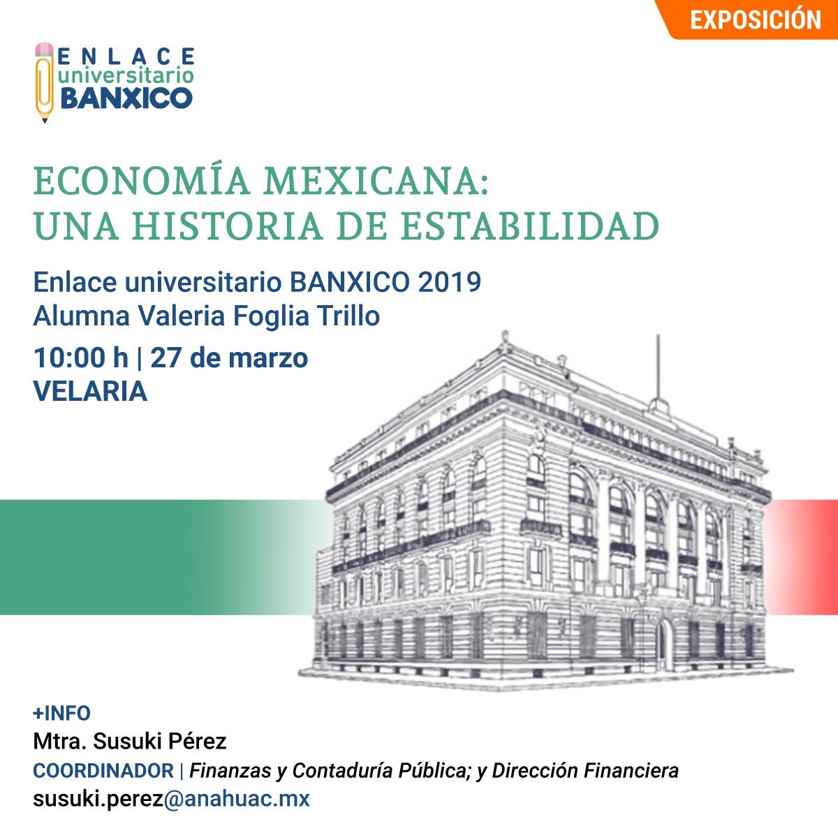 Economía Mexicana: Una Historia de Estabilidad Economía Mexicana: Una Historia de Estabilidad