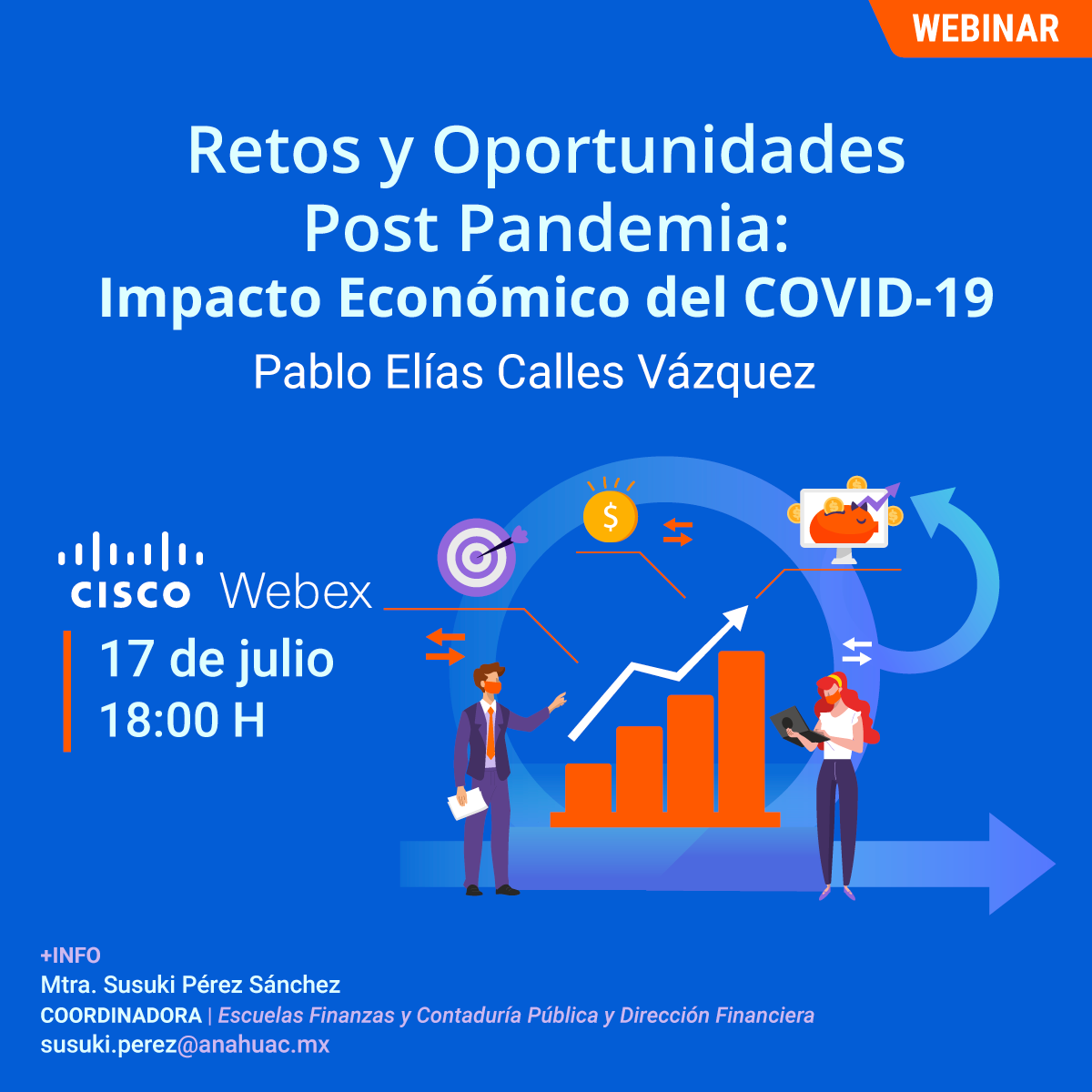 Retos y Oportunidades Post Pandemia: Impacto Económico del COVID-19 Retos y Oportunidades Post Pandemia: Impacto Económico del COVID-19