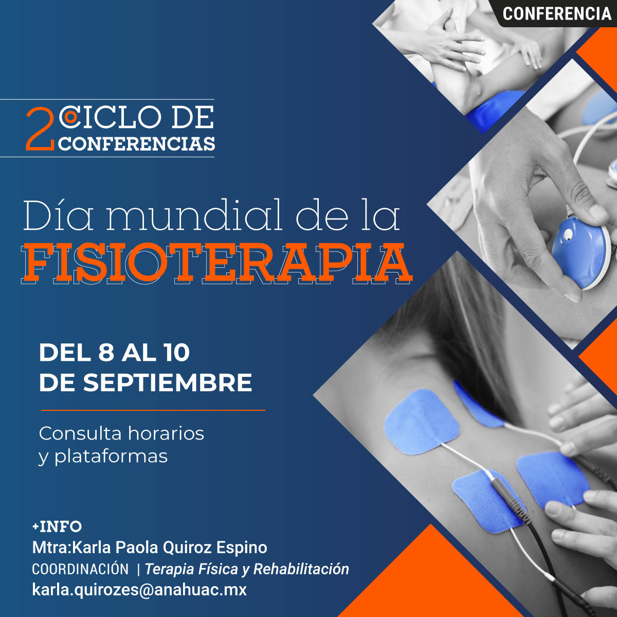 2° Ciclo de Conferencias Día Mundial de la Fisioterapia 2° Ciclo de Conferencias Día Mundial de la Fisioterapia