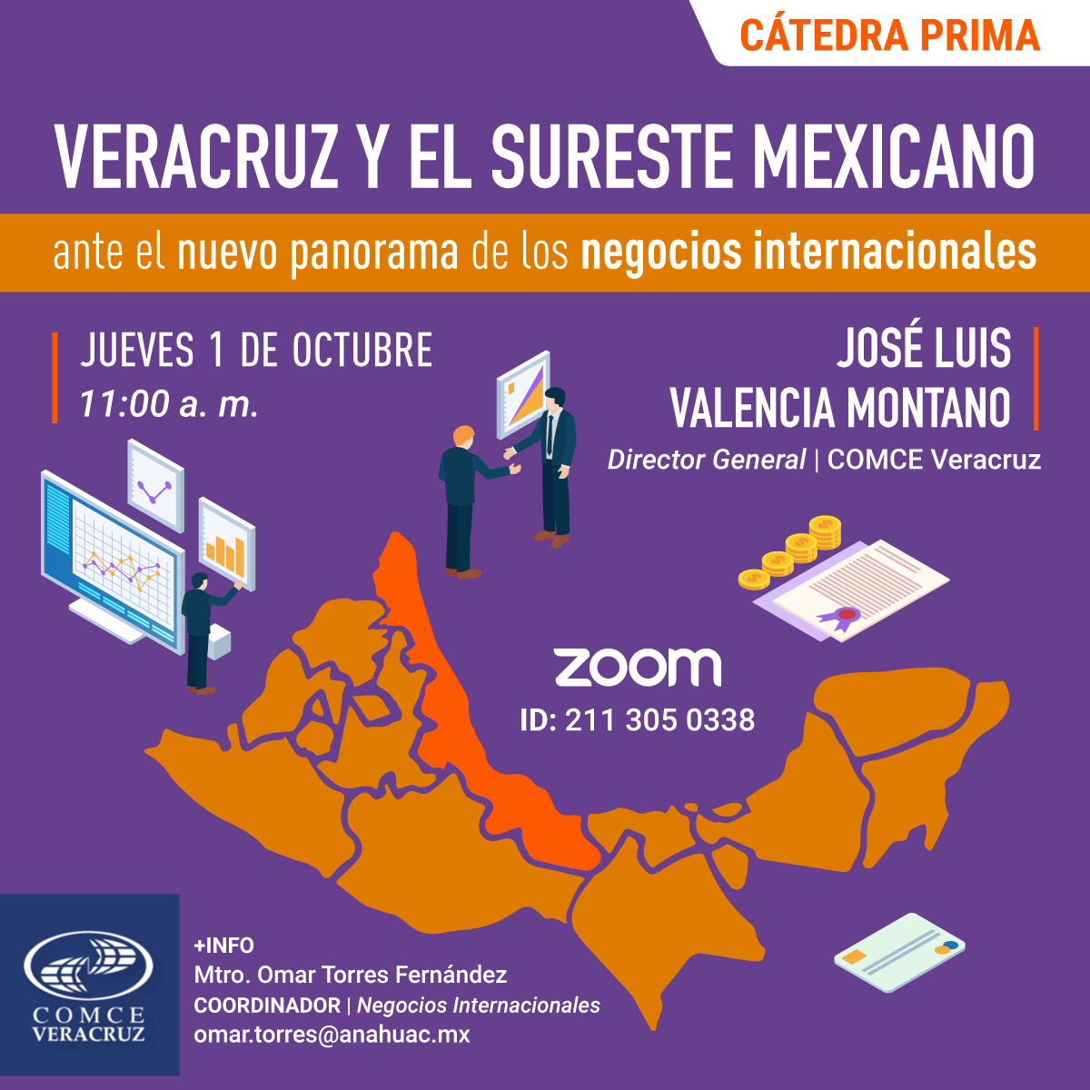 Veracruz y el Sureste Mexicano ante el Nuevo Panorama de los Negocios Internacionales Veracruz y el Sureste Mexicano ante el Nuevo Panorama de los Negocios Internacionales