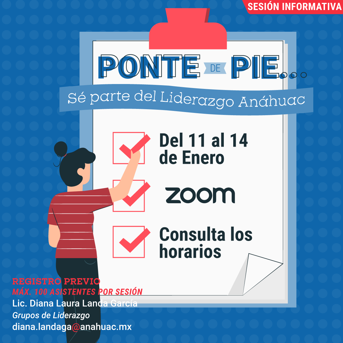 Ponte de Pie… Sé Parte del Liderazgo Anáhuac Ponte de Pie… Sé Parte del Liderazgo Anáhuac