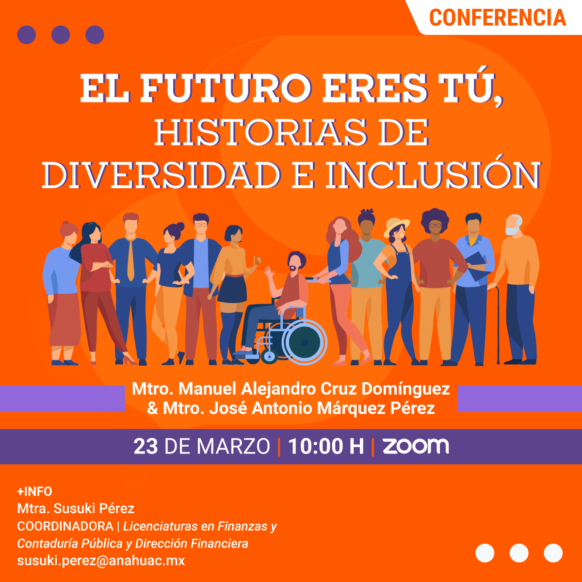 El Futuro Eres Tú, Historias de Diversidad e Inclusión El Futuro Eres Tú, Historias de Diversidad e Inclusión