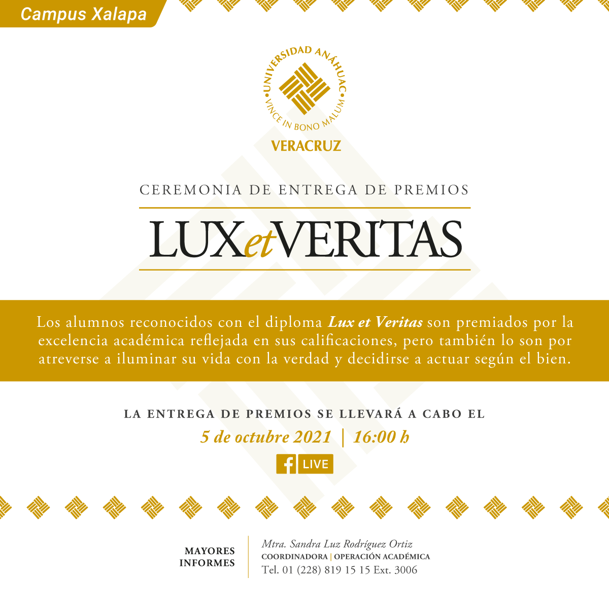 Ceremonia de Entrega de Premios Lux et Veritas Ceremonia de Entrega de Premios Lux et Veritas
