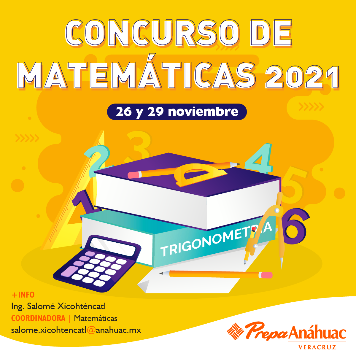 Concurso de Matemáticas 2021 Prepa Anáhuac Concurso de Matemáticas 2021 Prepa Anáhuac