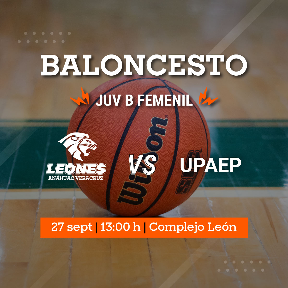 Baloncesto Femenil: Leonas vs UPAEP