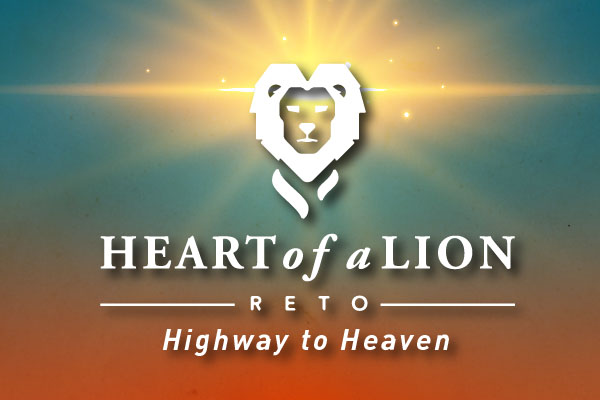 Reto Heart of a Lion: Highway to Heaven