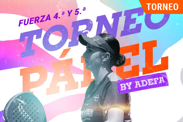 Torneo de Pádel ADEFA