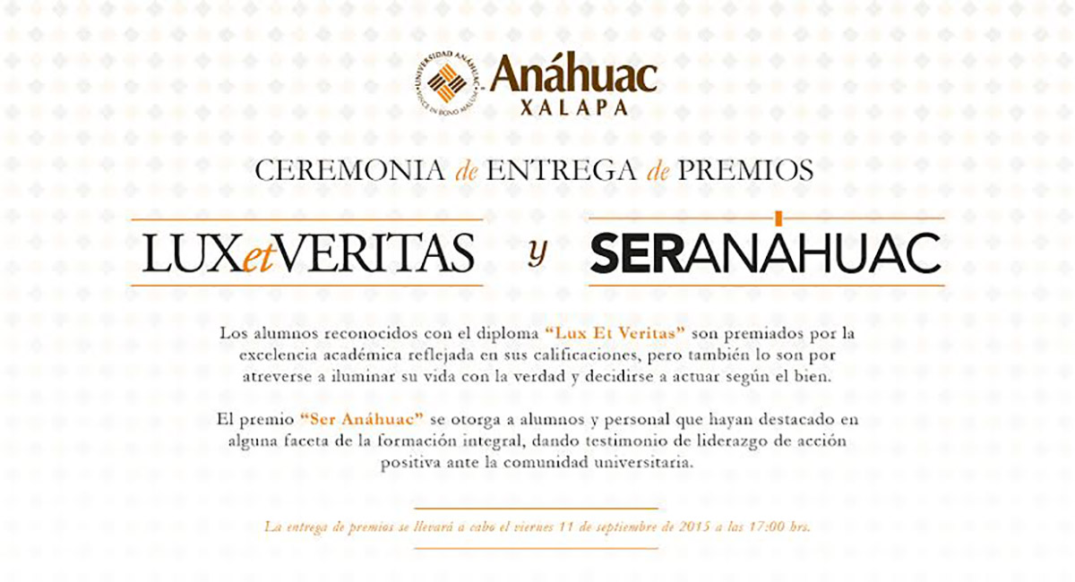 Ceremonia de entrega de Premios Lux et Veritas y Ser Anáhuac