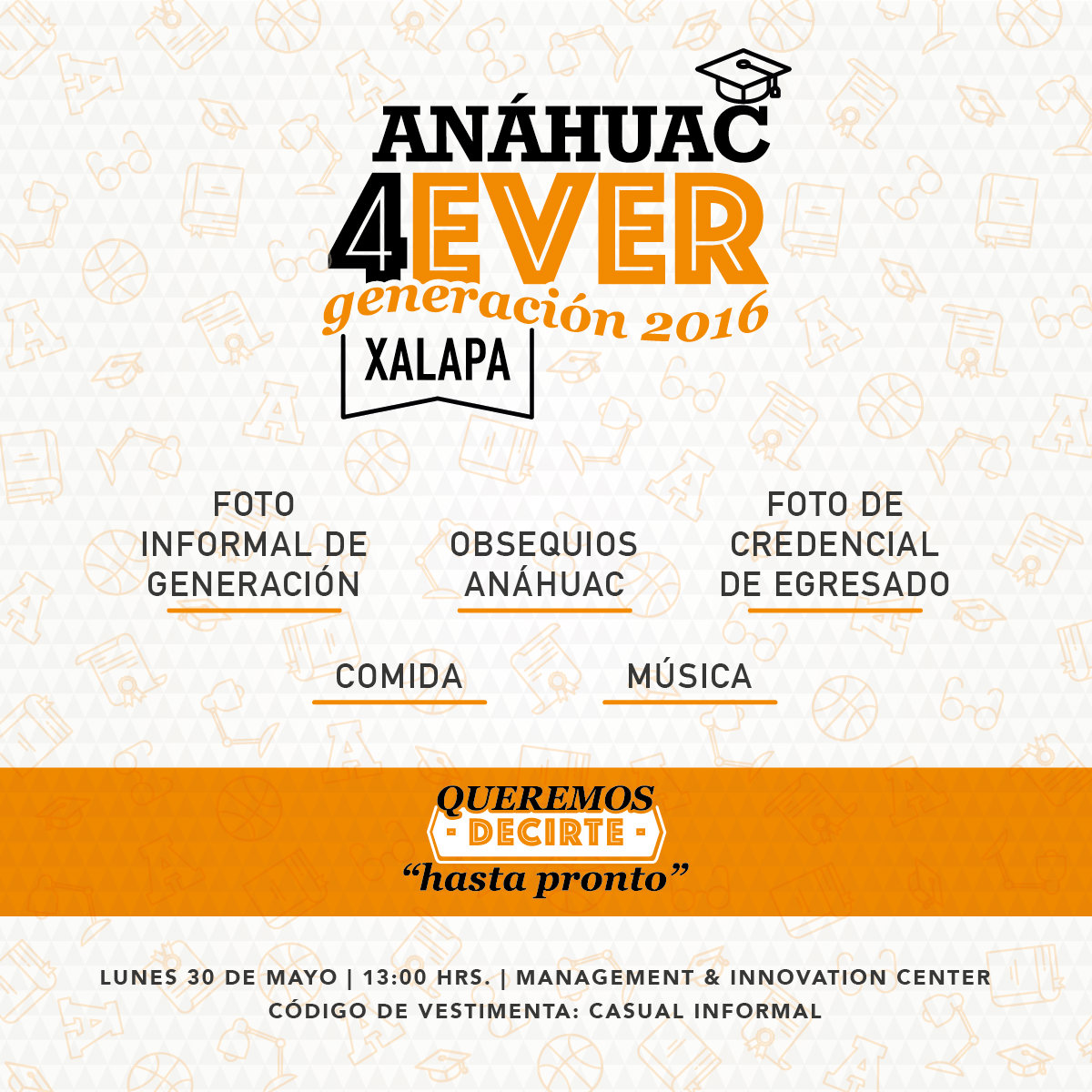 Anáhuac 4EVER Generación 2016 Anáhuac 4EVER Generación 2016